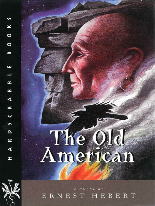 Title details for The Old American by Ernest Hebert - Available